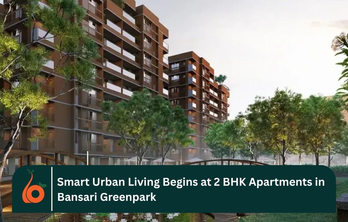 Smart Urban Living Begins at 2 BHK Apartments in Bansari Greenpark